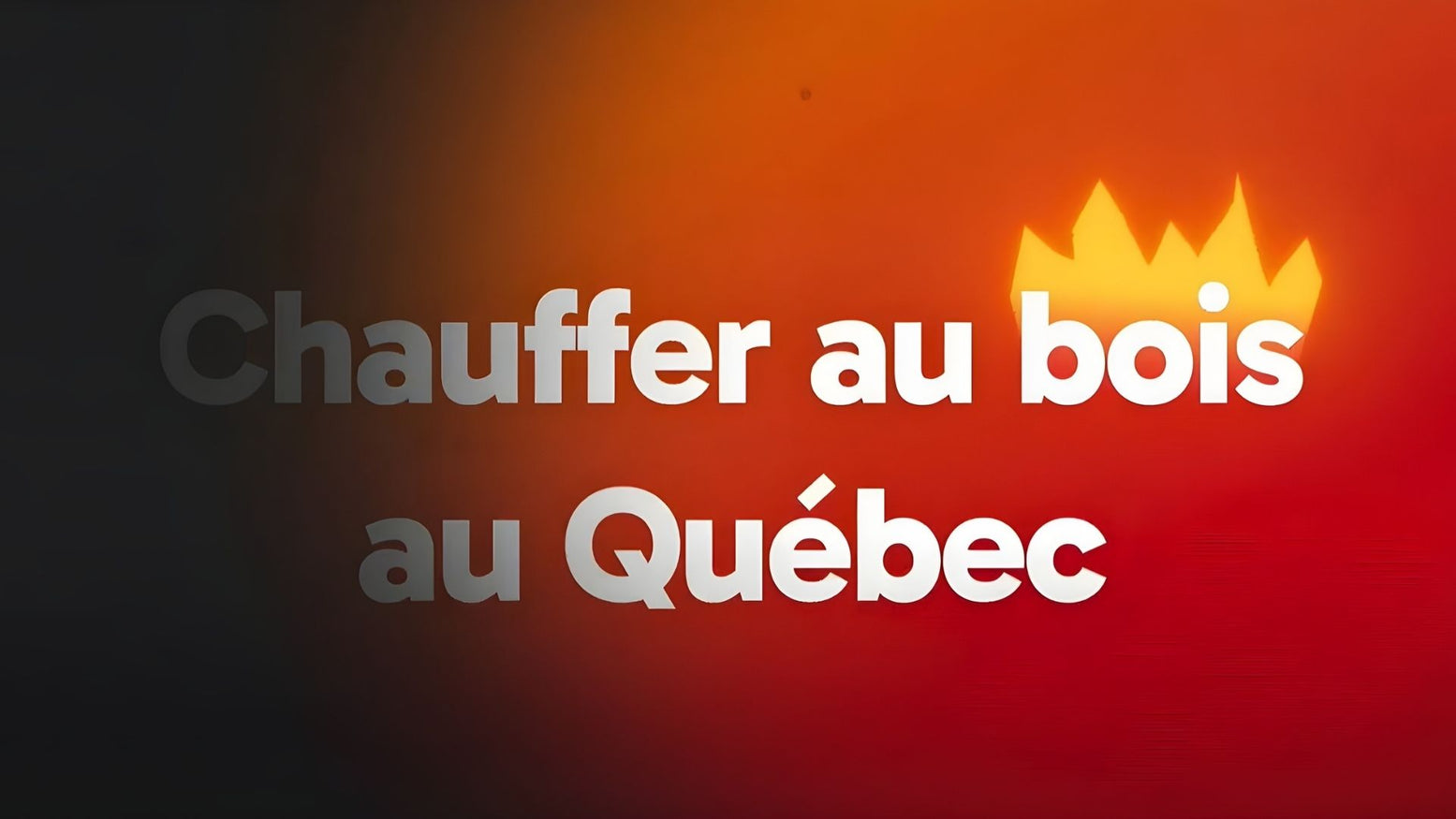 Chauffer au bois au Québec - La maison Multi-Foyers